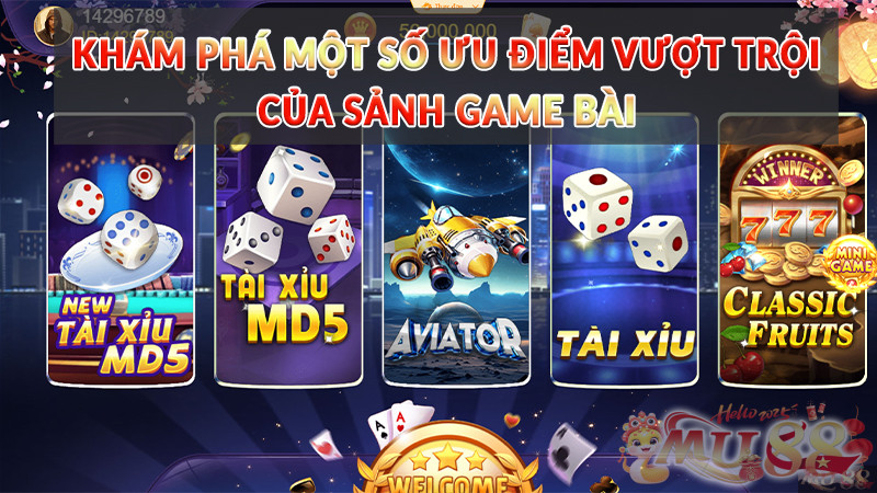 Khám phá một số ưu điểm vượt trội của sảnh Game Bài